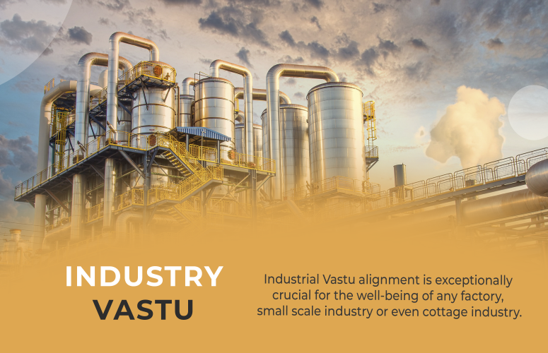 An image of an industrial factory with a yellow-orange background, with text that relates it to Vastu. The text says that industrial Vastu alignment is exceptionally crucial for the well-being of any factory, small scale industry or even cottage industry. The text also says that the image is from a website that offers industry Vastu services or courses. The factory has multiple large metal tanks and pipes, with steam coming out of one of the pipes. The factory appears to be in the process of construction, with scaffolding visible on the left side of the image.